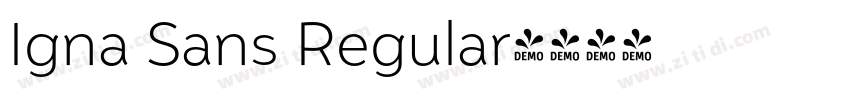 Igna Sans Regular字体转换 Igna Sans Regular字体转换